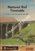 Book cover of National Rail Timetable [Great Britain] - 11 June to 9 December 2006 by Network Rail